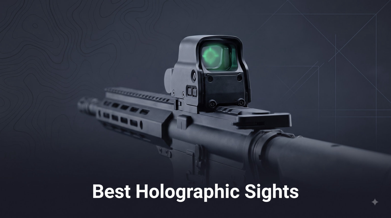 Best Holographic Sights