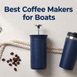 Best Coffee Makers for Boats