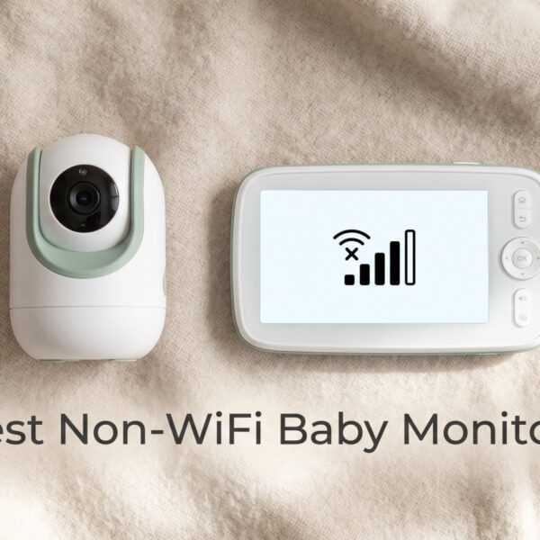 Best Non-WiFi Baby Monitors