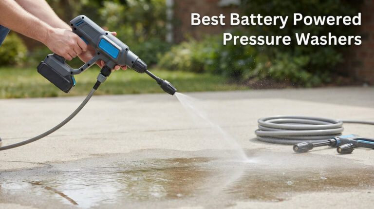 Best Battery Powered Pressure Washers