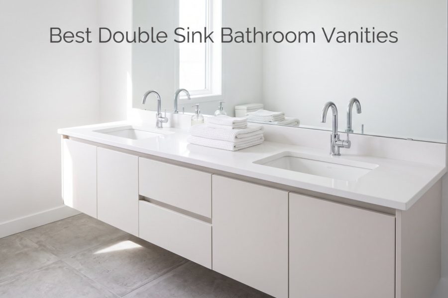 Best Double Sink Bathroom Vanities