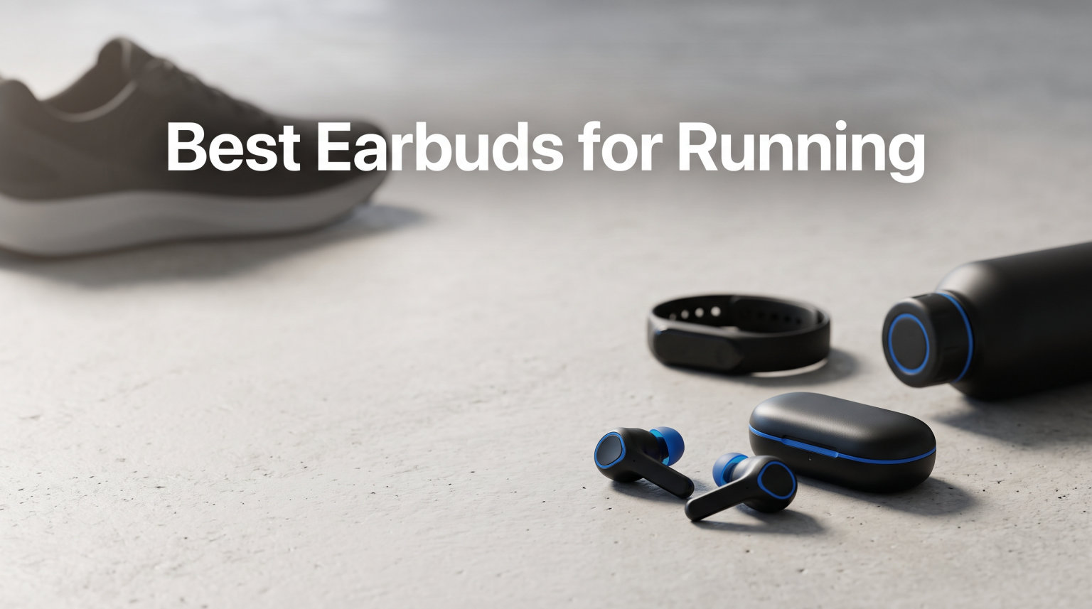 Best Earbuds for Running