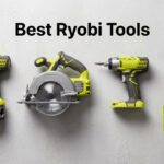 Best Ryobi Tools