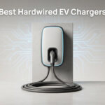 Best Hardwired EV Chargers