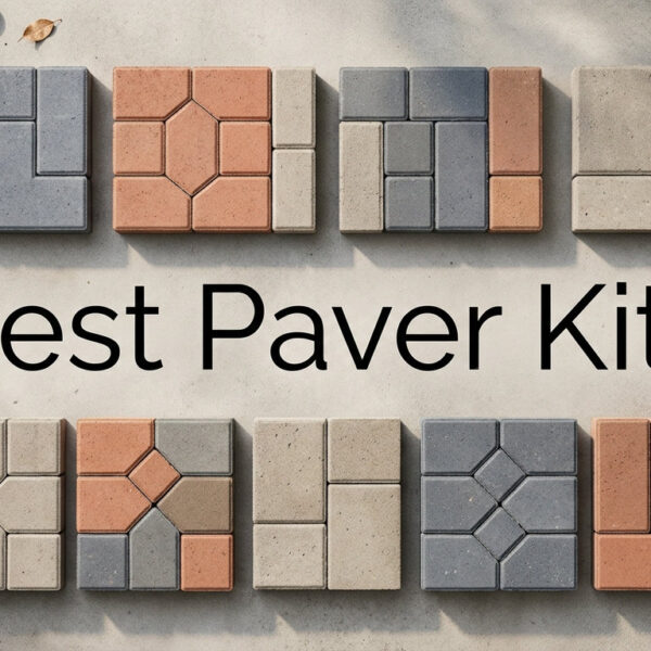 Best Paver Kits