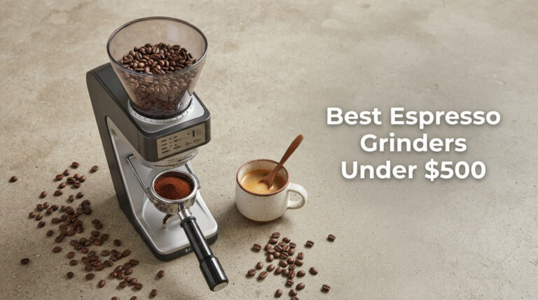 Best Espresso Grinders Under $500