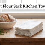 Best Flour Sack Kitchen Towels