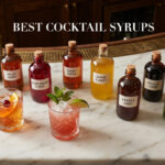 Best Cocktail Syrups