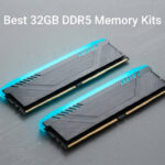 Best 32GB DDR5 Memory Kits