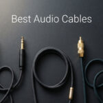Best Audio Cables