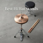 Best Hi Hat Stands