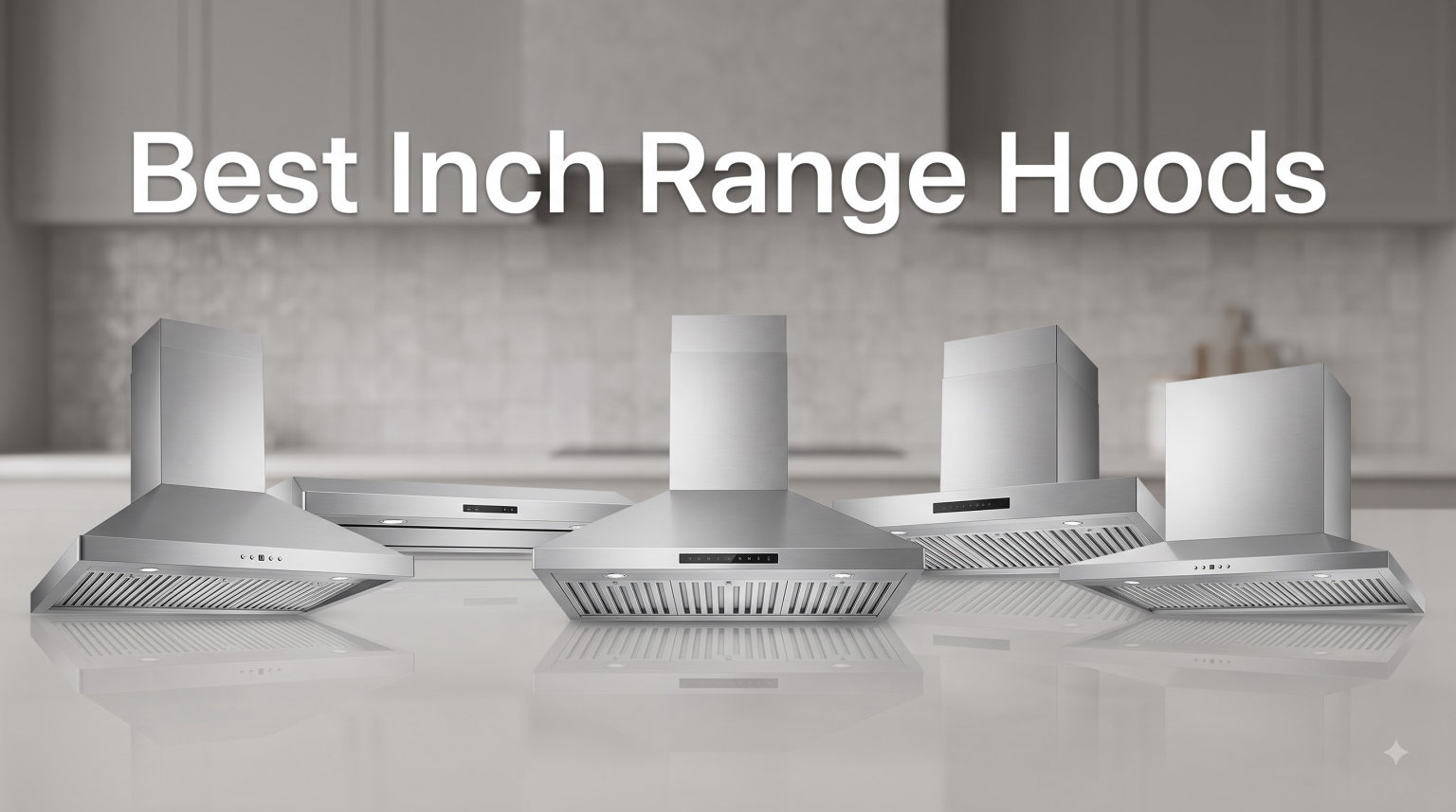 Best 48 Inch Range Hoods