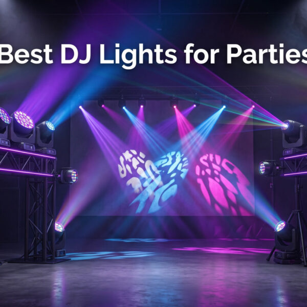 Best DJ Lights for Parties