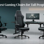 Best Gaming Chairs for Tall People