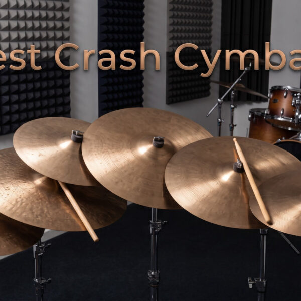 Best Crash Cymbals