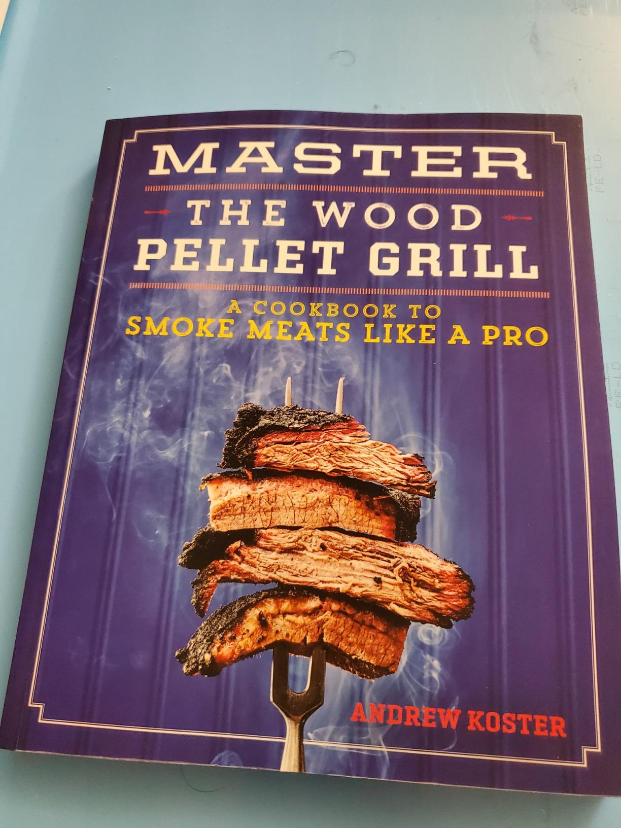 Master the Wood Pellet Grill: A Cookbook to Smoke Meats Like a Pro customer photo 1