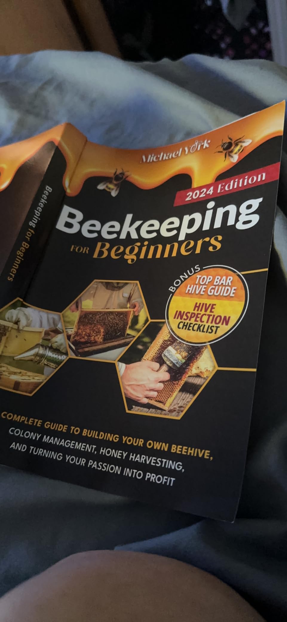 Beekeeping for Beginners: A Complete Guide to Building Your Own Beehive, Colony Management, Honey Harvesting, and Turning Your Passion into Profit | + BONUS: Hive Inspection Checklist customer photo 1