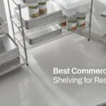 Best Commercial Shelving for Restaurants