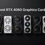 Best RTX 4060 Graphics Cards