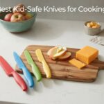Best Kid-Safe Knives for Cooking