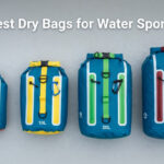 Best Dry Bags for Water Sports