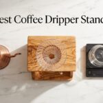 Best Coffee Dripper Stands