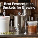 Best Fermentation Buckets for Brewing