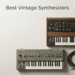 Best Vintage Synthesizers