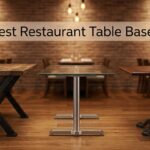 Best Restaurant Table Bases