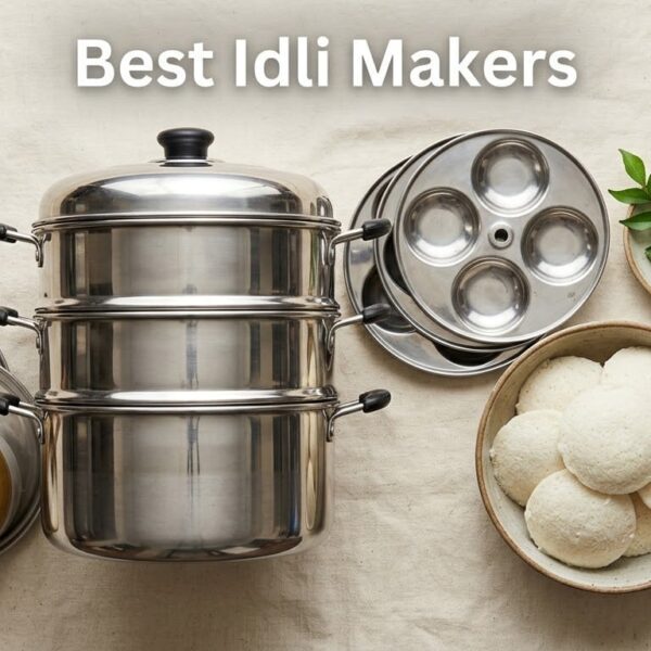 Best Idli Makers
