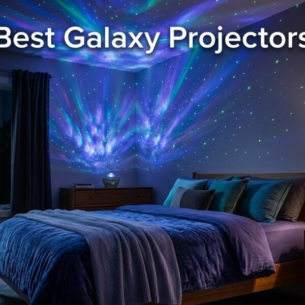 Best Galaxy Projectors