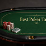 Best Poker Tables