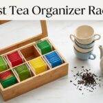 Best Tea Organizer Racks