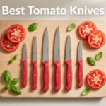 Best Tomato Knives