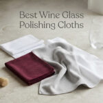 Best Wine Glass Polishing Cloths