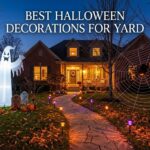 Best Halloween Decorations for Yard