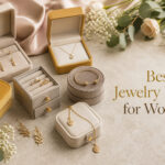 Best Jewelry Boxes for Women