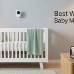 Best WiFi Baby Monitors