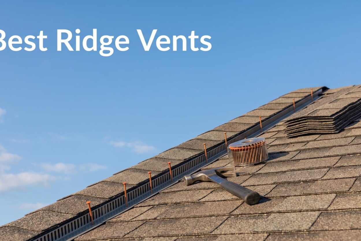 Best Ridge Vents