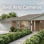 Best Arlo Cameras