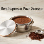 Best Espresso Puck Screens