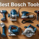 Best Bosch Tools