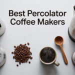 Best Percolator Coffee Makers