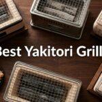 Best Yakitori Grills
