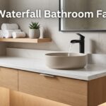 Best Waterfall Bathroom Faucets