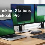 Best Docking Stations for MacBook Pro