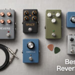 Best Stereo Reverb Pedals