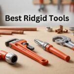 Best Ridgid Tools