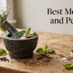 Best Mortars and Pestles