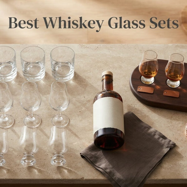 Best Whiskey Glass Sets